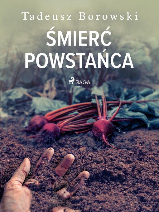 Title details for Śmierć powstańca by Tadeusz Borowski - Available